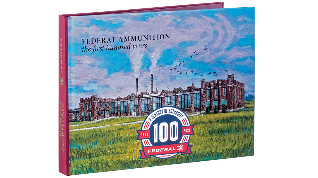 Federal Ammunition: The First Hundred Years celebrates the company anniversary.