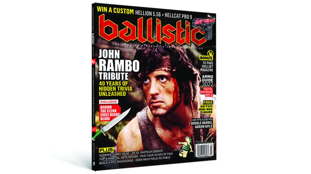 The June-July 2022 issue of Ballistic Magazine. 